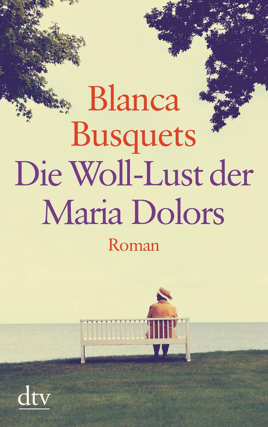 Cover: 9783423253659 | Die Woll-Lust der Maria Dolors | Blanca Busquets | Taschenbuch | 2015