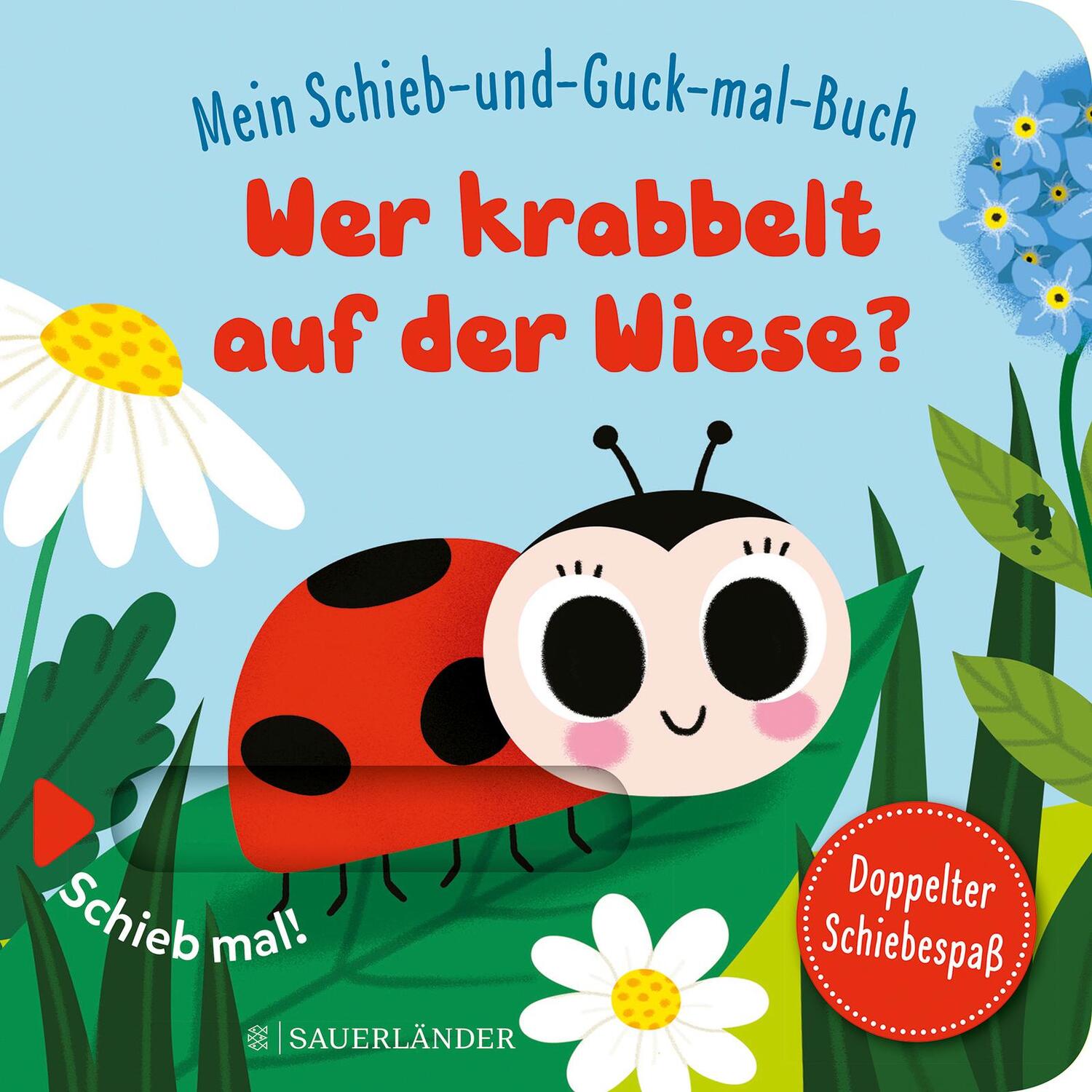 Cover: 9783737358170 | Mein Schieb &amp; Guck-mal-Buch: Wer krabbelt auf der Wiese? | Buch | 2021