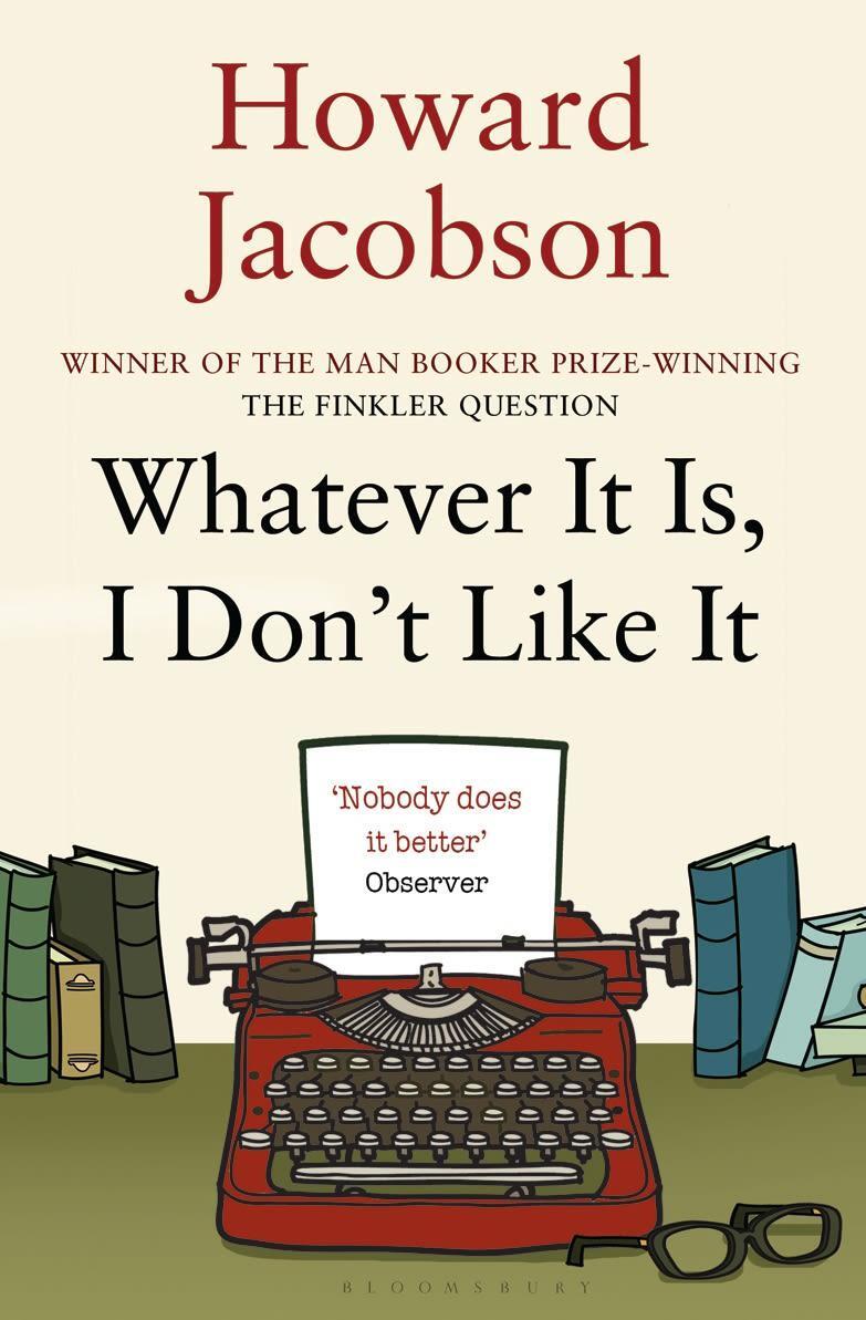 Cover: 9781408822425 | Whatever It Is, I Don't Like It | Howard Jacobson | Taschenbuch | 2012