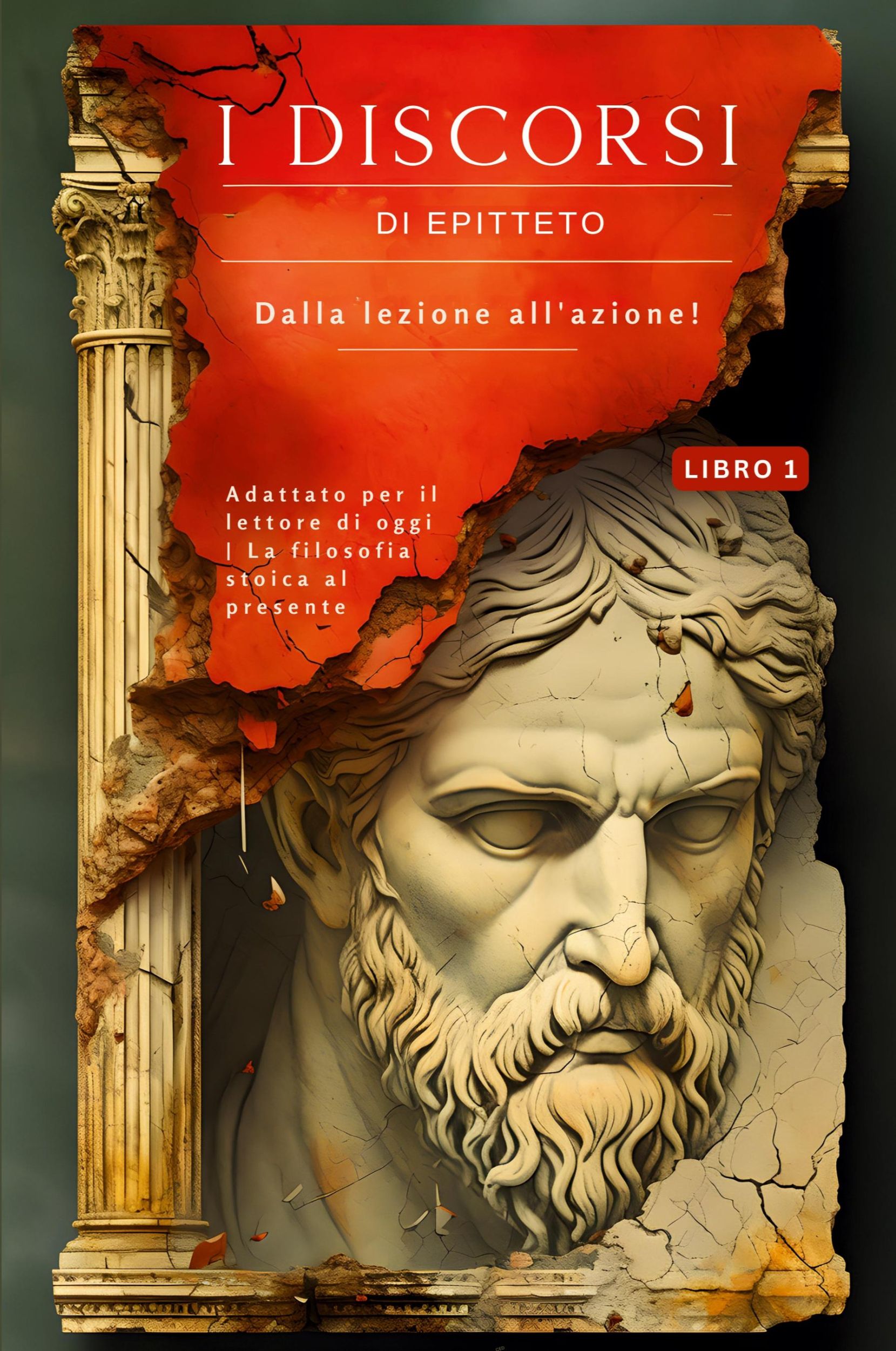 Cover: 9786500867787 | I discorsi di Epitteto (Libro 1) - Dalla lezione all'azione! | Buch