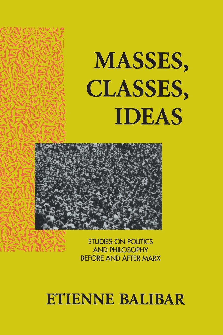 Cover: 9780415906029 | Masses, Classes, Ideas | Etienne Balibar | Taschenbuch | Englisch