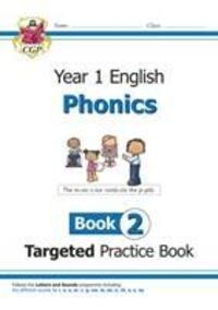 Cover: 9781789080179 | KS1 English Targeted Practice Book: Phonics - Year 1 Book 2 | Books