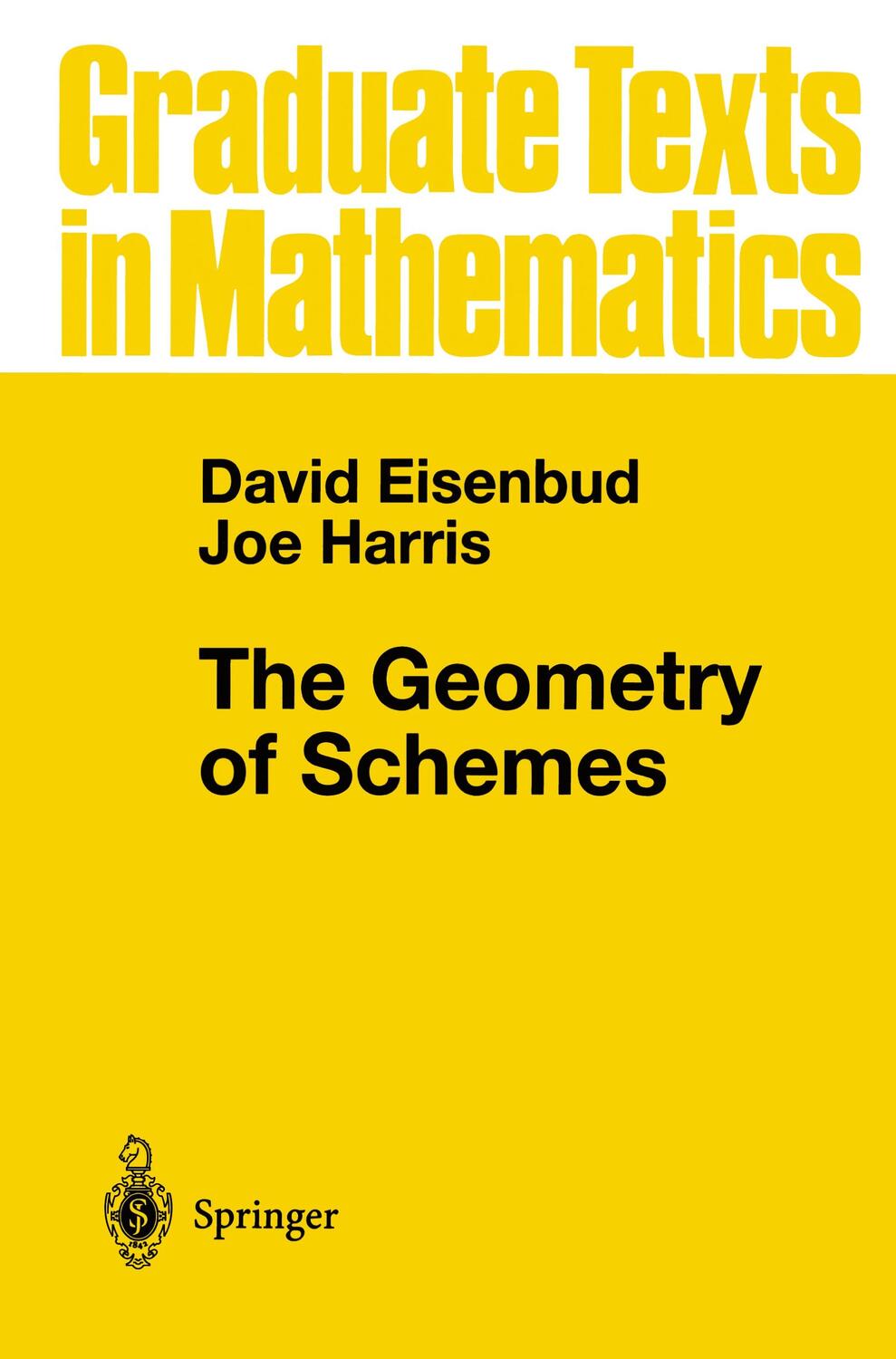Cover: 9780387986371 | The Geometry of Schemes | David Eisenbud (u. a.) | Taschenbuch