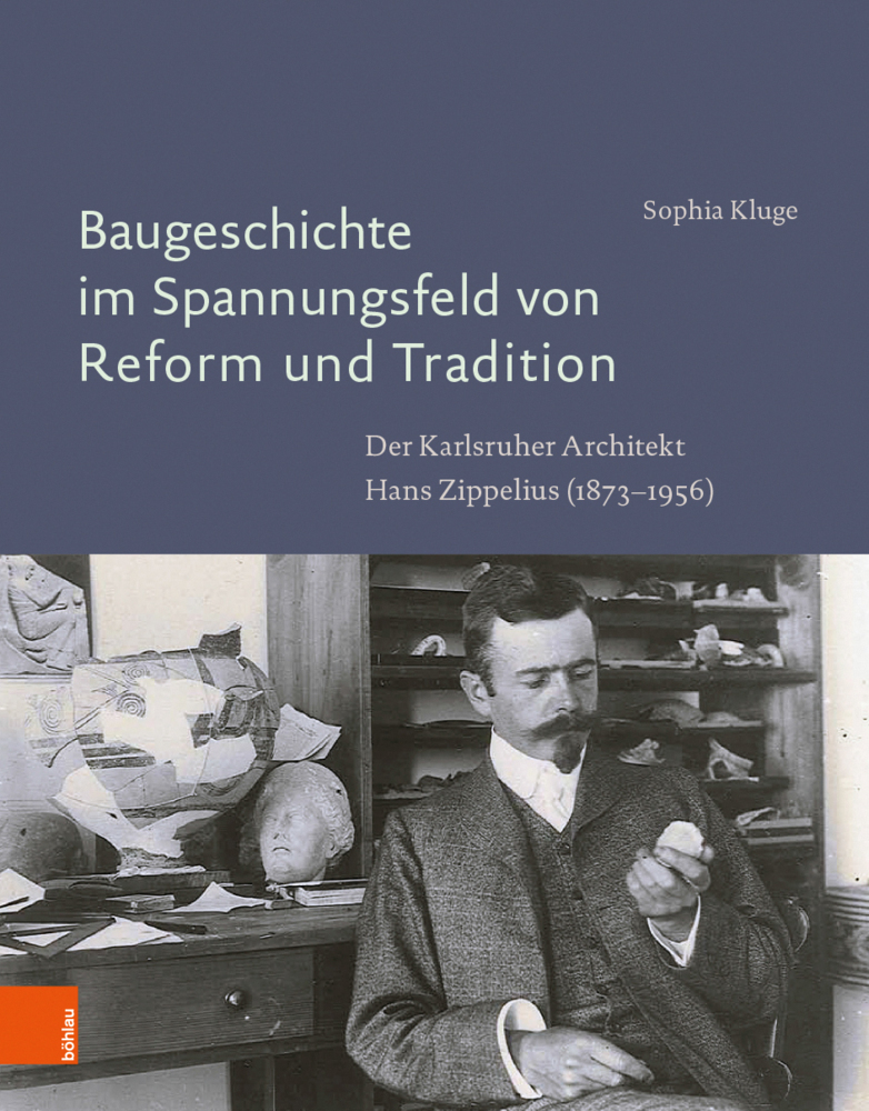Cover: 9783412151805 | Baugeschichte im Spannungsfeld von Reform und Tradition | Sophia Kluge