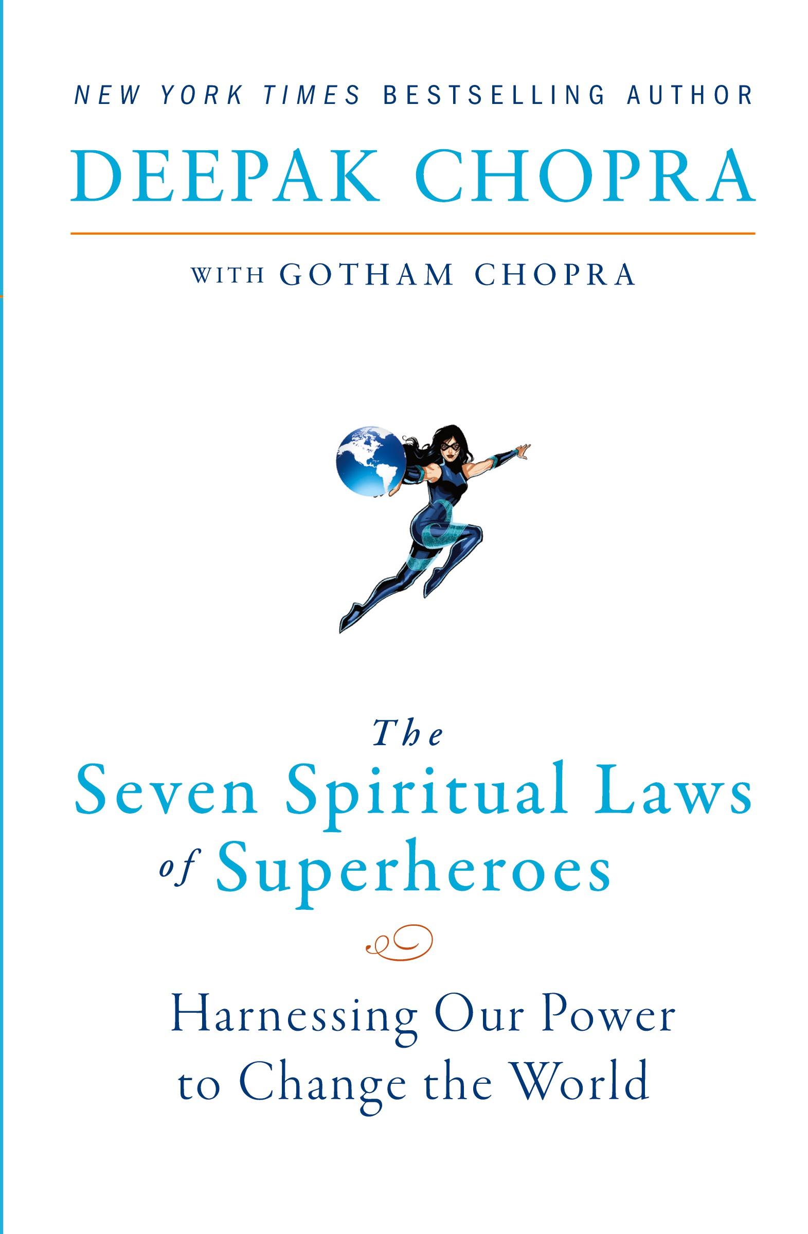 Cover: 9780062059680 | Seven Spiritual Laws of Superheroes, The | Deepak Chopra | Taschenbuch