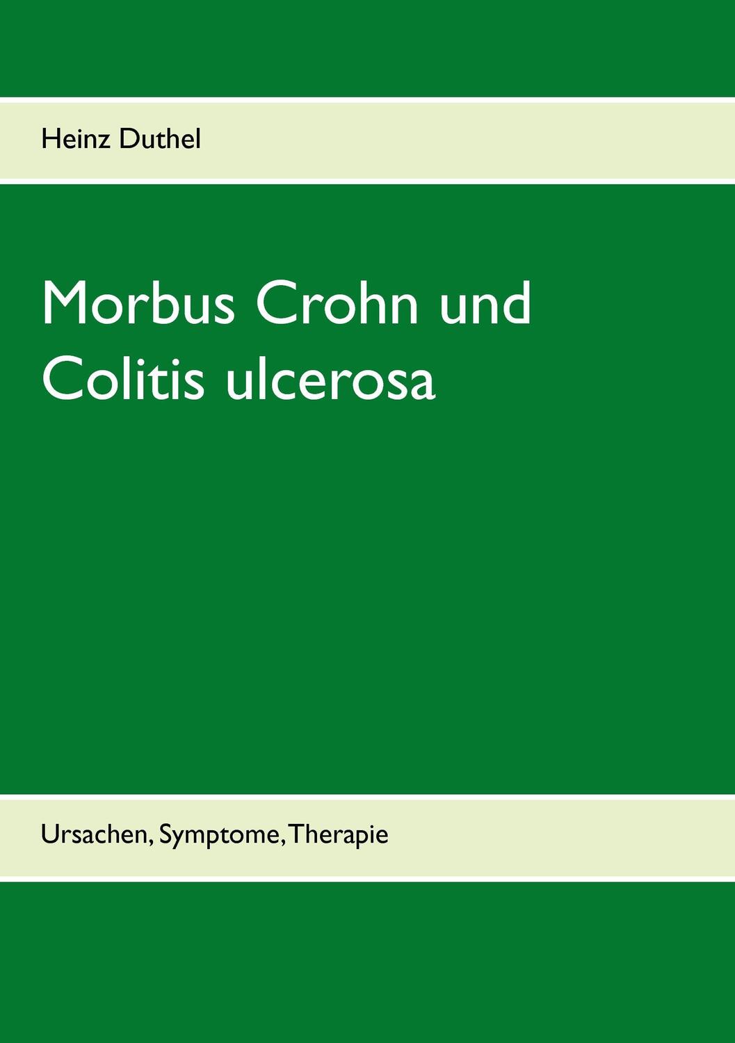 Cover: 9783839165966 | Morbus Crohn und Colitis ulcerosa | Ursachen, Symptome, Therapie