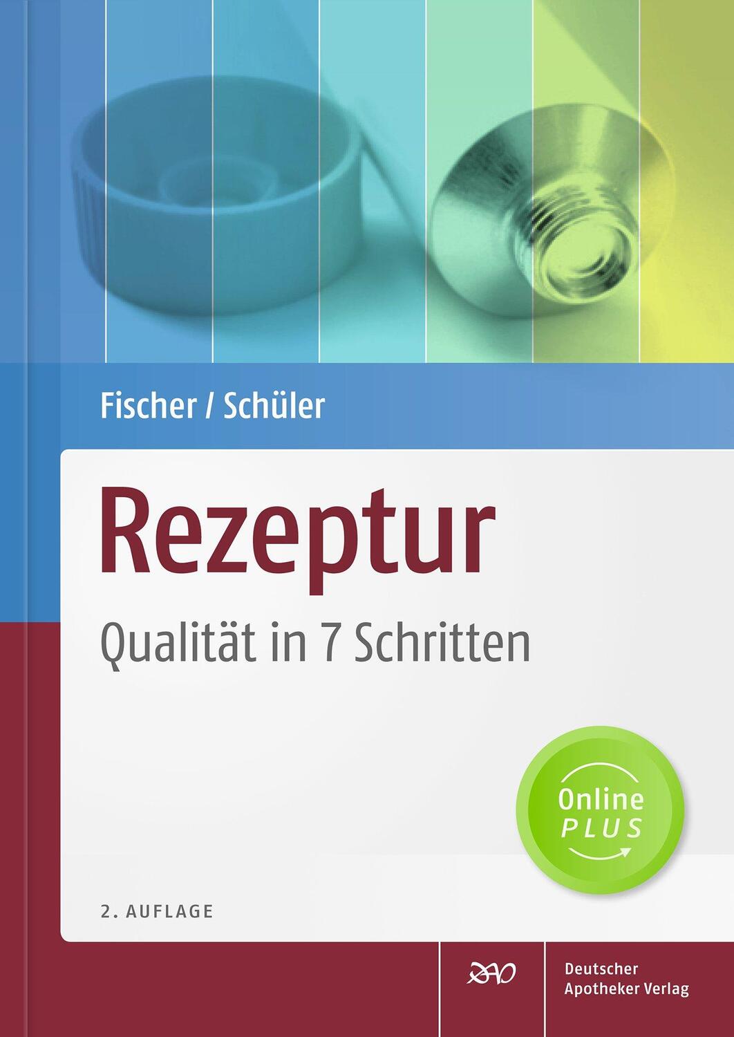 Cover: 9783769261011 | Rezeptur - Qualität in 7 Schritten | Ulrike Fischer (u. a.) | Bundle