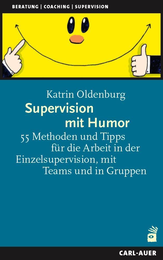 Cover: 9783849705251 | Supervision mit Humor | Katrin Oldenburg | Taschenbuch | 185 S. | 2024