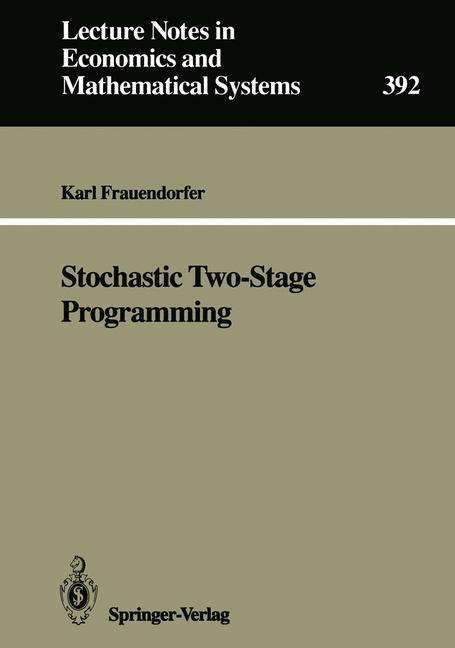 Cover: 9783540560975 | Stochastic Two-Stage Programming | Karl Frauendorfer | Taschenbuch