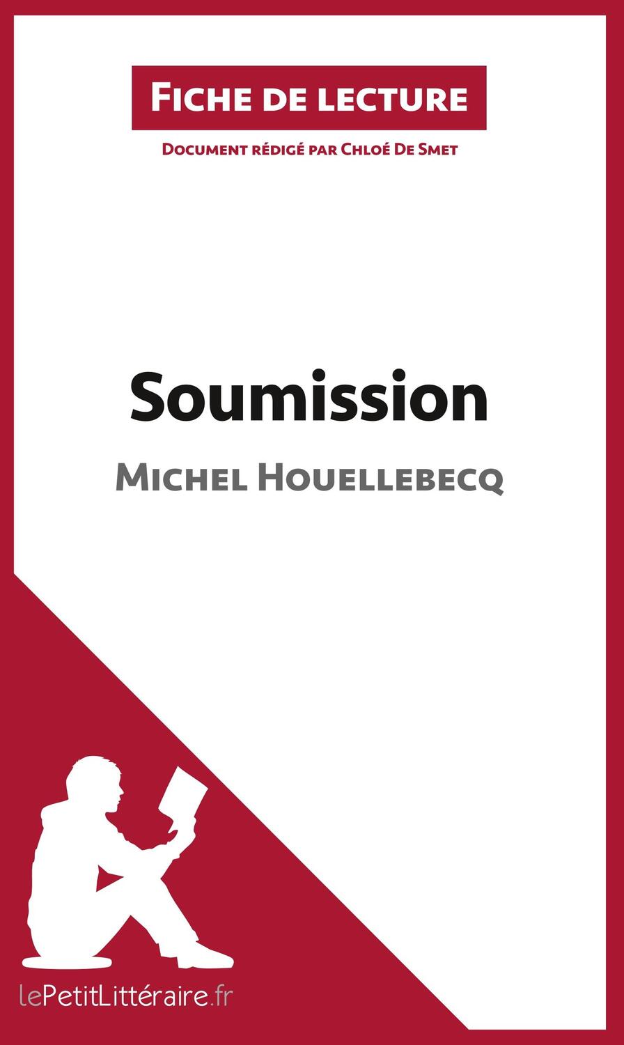 Cover: 9782806267825 | Soumission de Michel Houellebecq (Fiche de lecture) | Smet (u. a.)