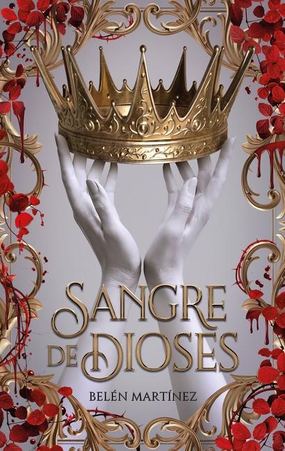 Cover: 9788419252456 | Sangre de Dioses | Belen Martinez | Taschenbuch | Spanisch | 2024