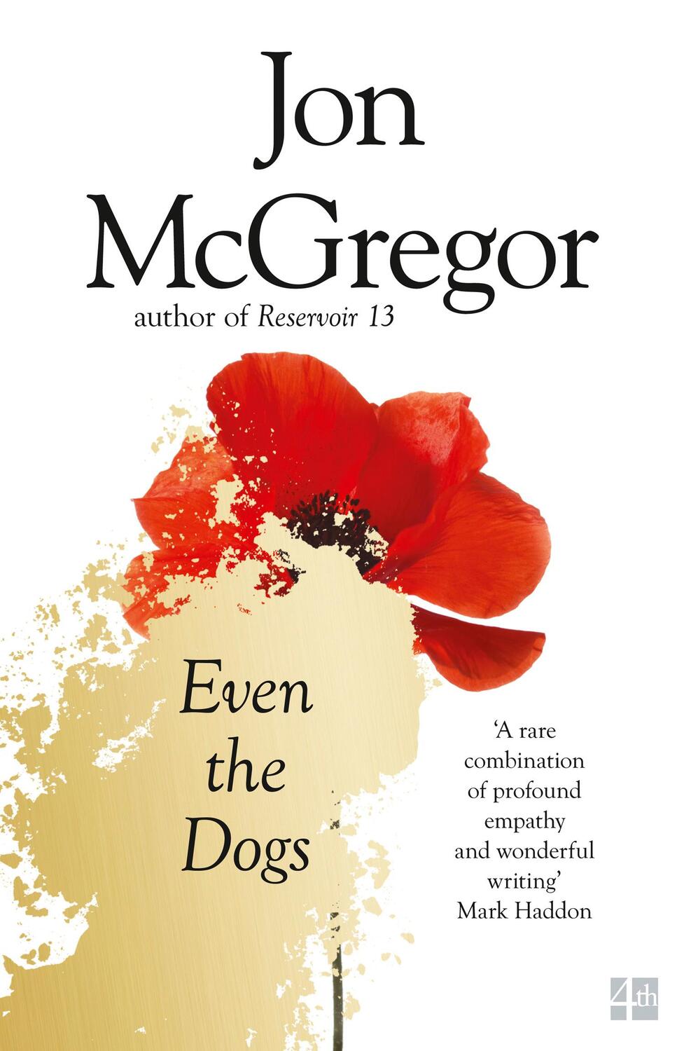 Cover: 9780008218713 | Even the Dogs | Jon McGregor | Taschenbuch | Kartoniert / Broschiert