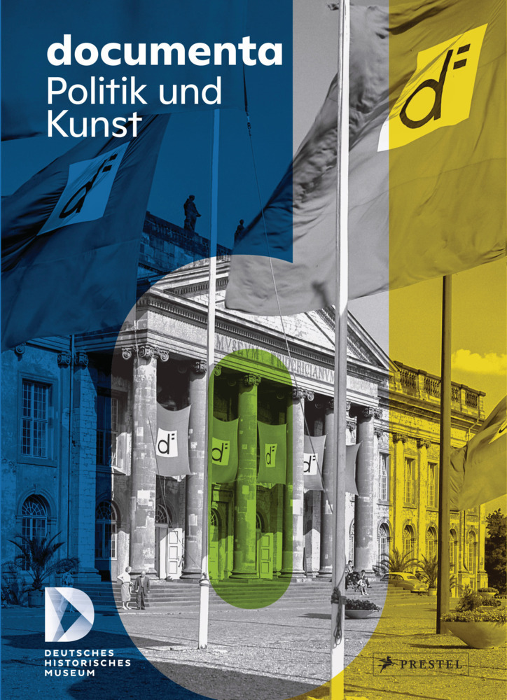 Cover: 9783791379197 | documenta. Politik und Kunst | Raphael Gross (u. a.) | Buch | 328 S.