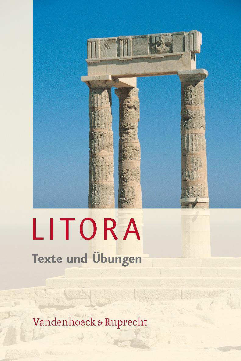 Cover: 9783525717509 | Litora. Texte und Übungen | Buch | Beilage: Lernvokabeln, 32 S., Kt.