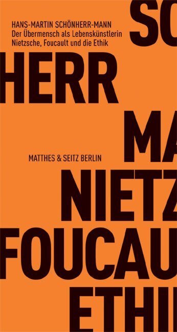 Cover: 9783882216677 | Der Übermensch als Lebenskünstlerin | Hans-Martin Schönherr-Mann