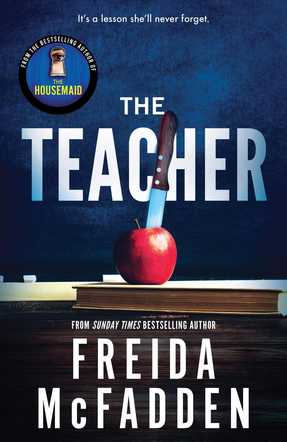 Cover: 9781464221378 | The Teacher | Freida McFadden | Taschenbuch | 400 S. | Englisch | 2024