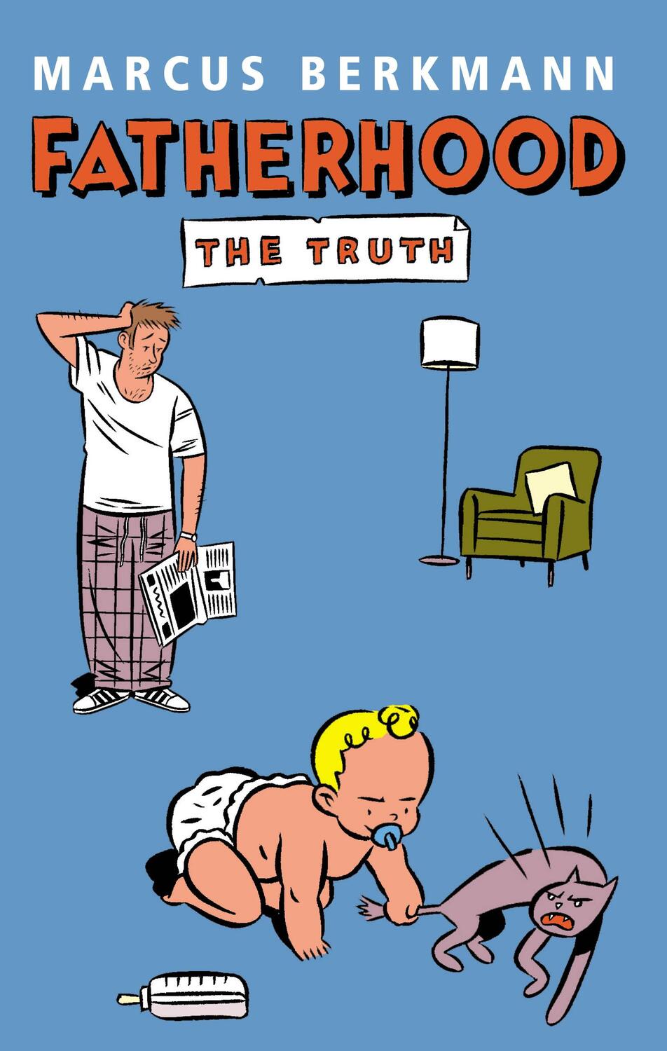 Cover: 9780091900632 | Fatherhood | The Truth | Marcus Berkmann | Taschenbuch | Englisch