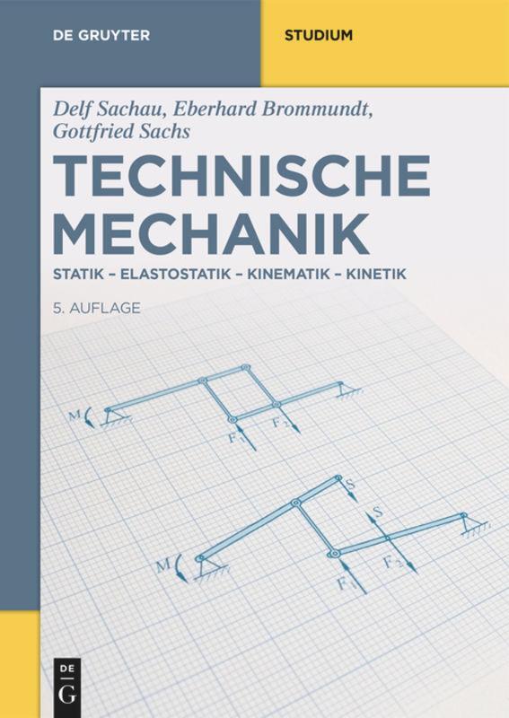 Cover: 9783110643244 | Technische Mechanik | Statik-Elastostatik-Kinematik-Kinetik | Buch
