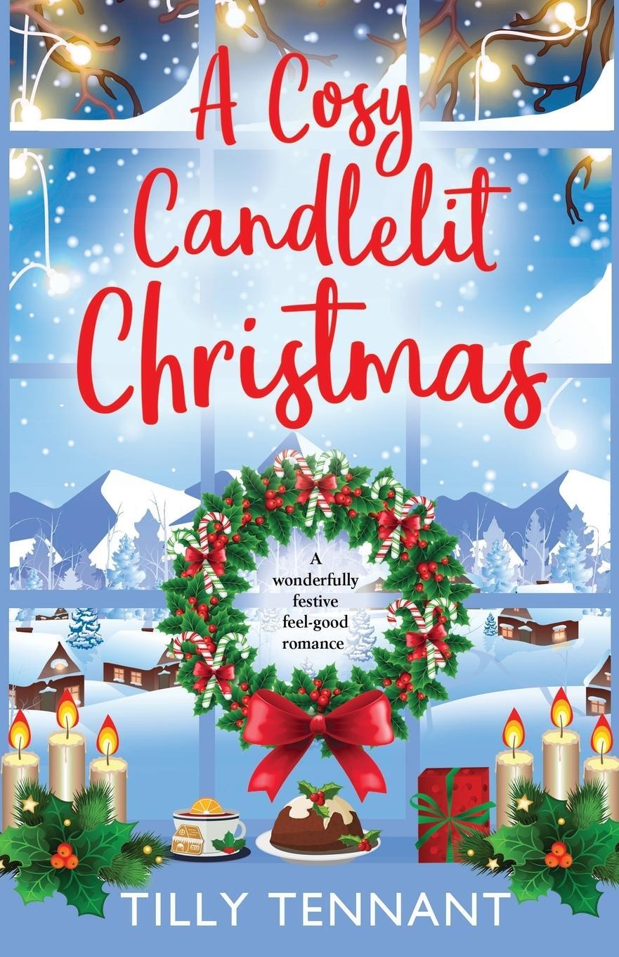 Cover: 9781786812179 | A Cosy Candlelit Christmas | A wonderfully festive feel good romance
