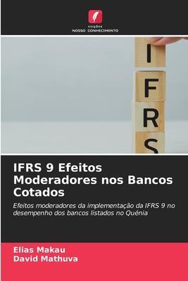 Cover: 9786205655573 | IFRS 9 Efeitos Moderadores nos Bancos Cotados | Elias Makau (u. a.)