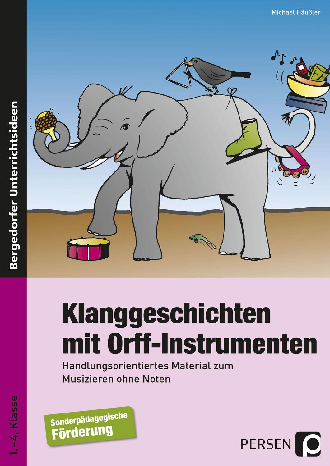 Cover: 9783834437631 | Klanggeschichten mit Orff-Instrumenten | Michael Häußler | Taschenbuch