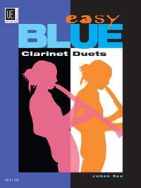 Cover: 9790008078200 | Easy Blue Clarinet Duets | für 2 Klarinetten. Spielpartitur. | Buch