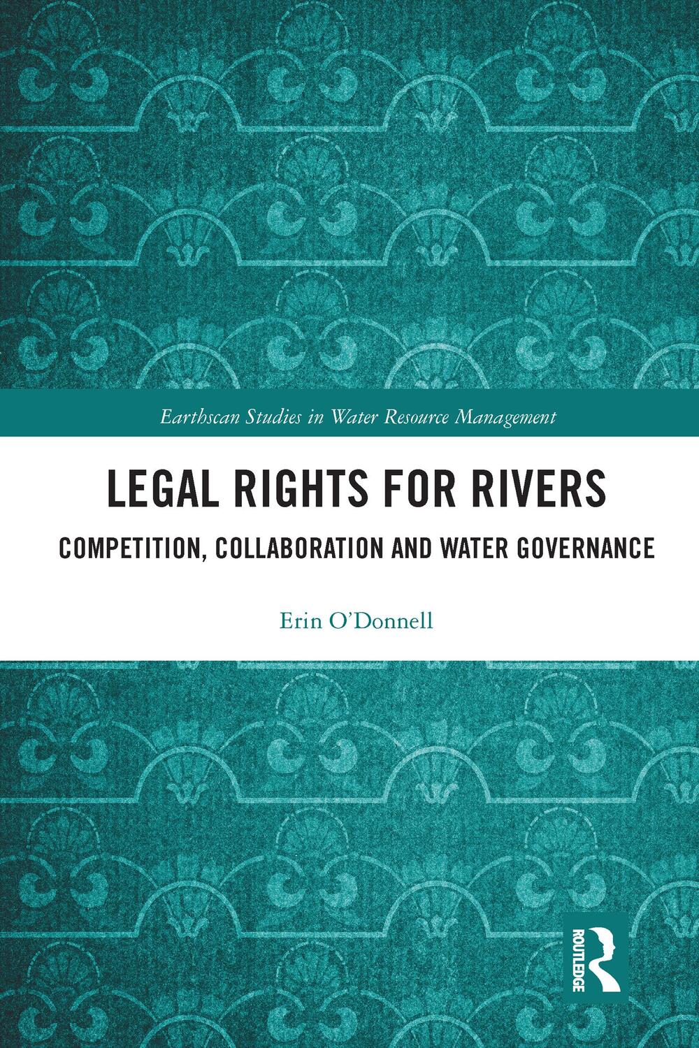 Cover: 9780367584160 | Legal Rights for Rivers | Erin O'Donnell | Taschenbuch | Englisch