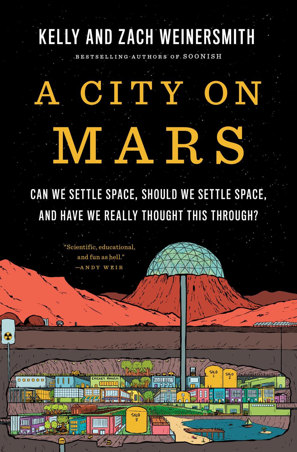 Cover: 9781984881724 | A City on Mars | Kelly Weinersmith (u. a.) | Buch | 448 S. | Englisch