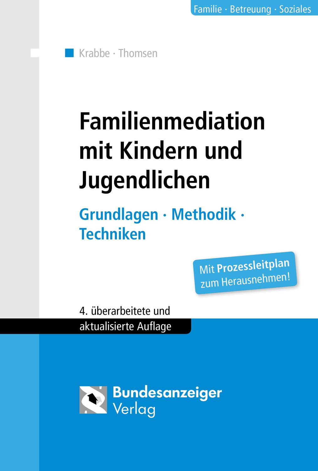 Cover: 9783846203156 | Familienmediation mit Kindern und Jugendlichen | Heiner Krabbe (u. a.)