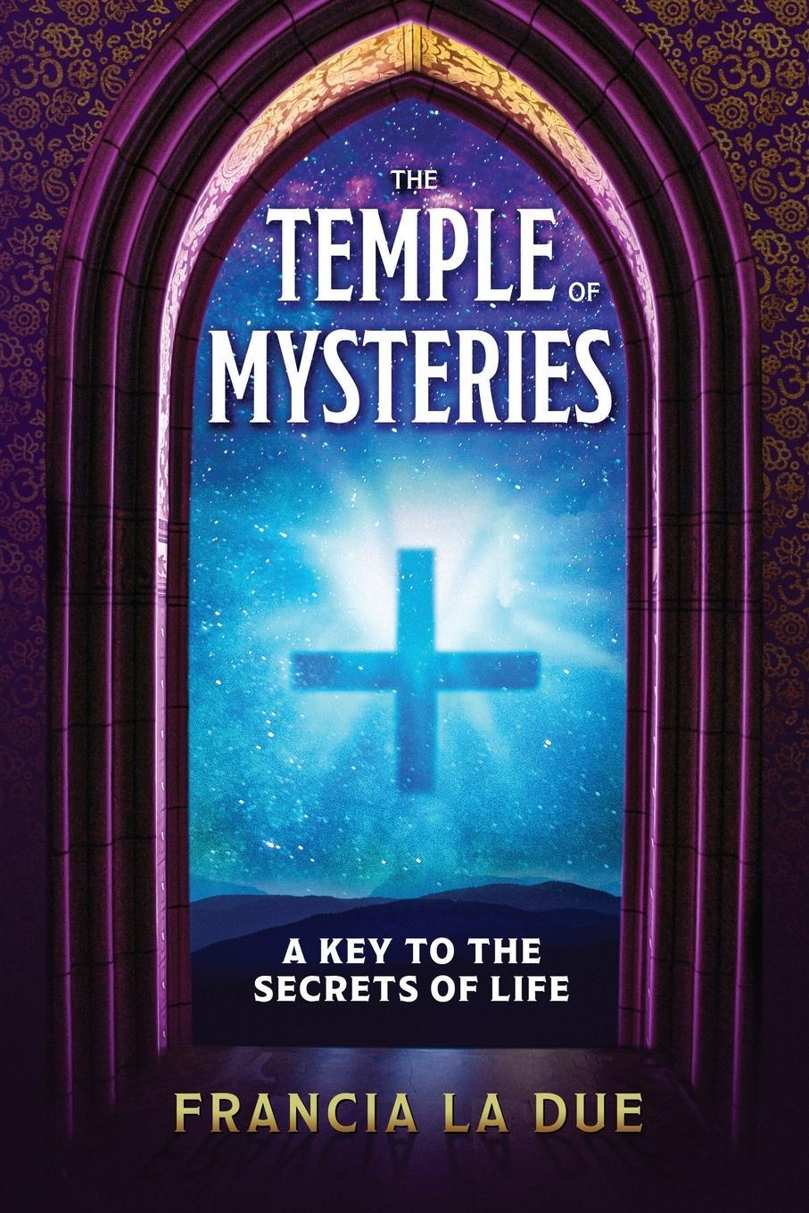 Cover: 9781639940332 | The Temple of Mysteries | A Key to the Secrets of Life | Due | Buch