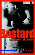 Cover: 9783939542667 | Bastard | Roman | Cliff/Niénel, Vic Morten | Taschenbuch | 144 S.