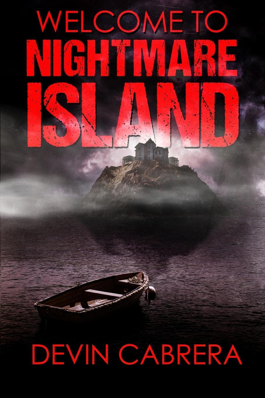 Cover: 9798869325259 | Welcome to Nightmare Island | Devin Cabrera | Taschenbuch | Paperback