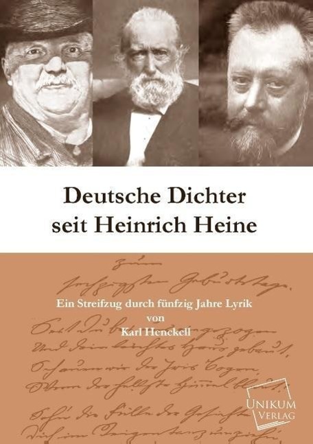 Cover: 9783845702520 | Deutsche Dichter seit Heinrich Heine | Karl Henckell | Taschenbuch