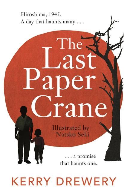 Cover: 9781471413537 | The Last Paper Crane | Kerry Drewery | Taschenbuch | Englisch | 2022