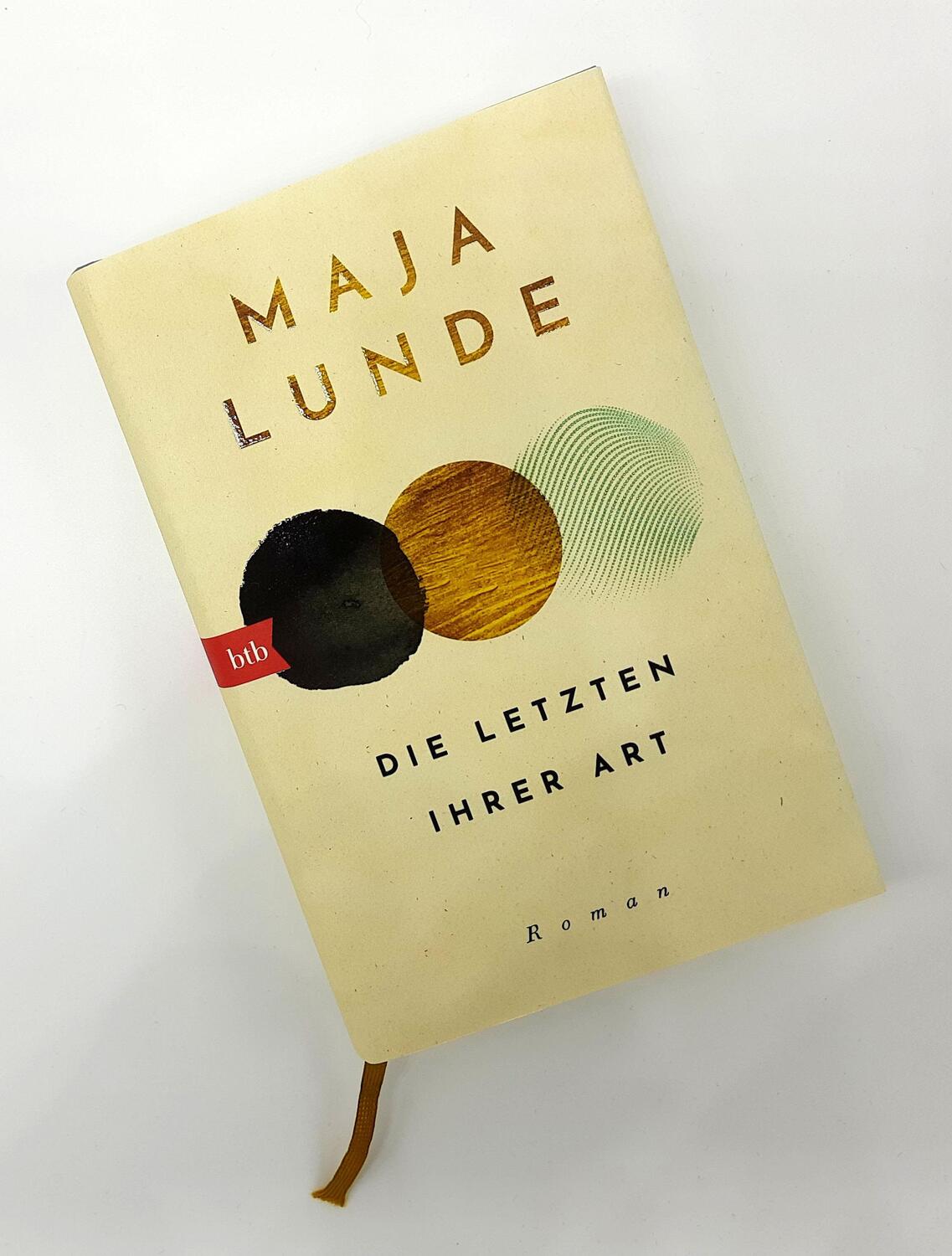 Bild: 9783442757909 | Die Letzten ihrer Art | Roman | Maja Lunde | Buch | Klima Quartett
