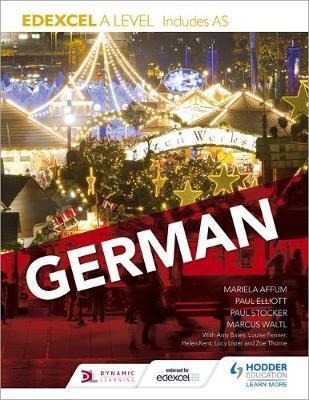 Cover: 9781471858239 | Edexcel A level German (includes AS) | Mariela Affum (u. a.) | Buch