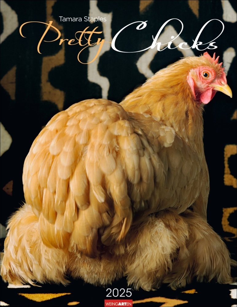 Cover: 9783839901045 | Pretty Chicks Kalender 2025 | Tamara Staples | Kalender | 14 S. | 2025