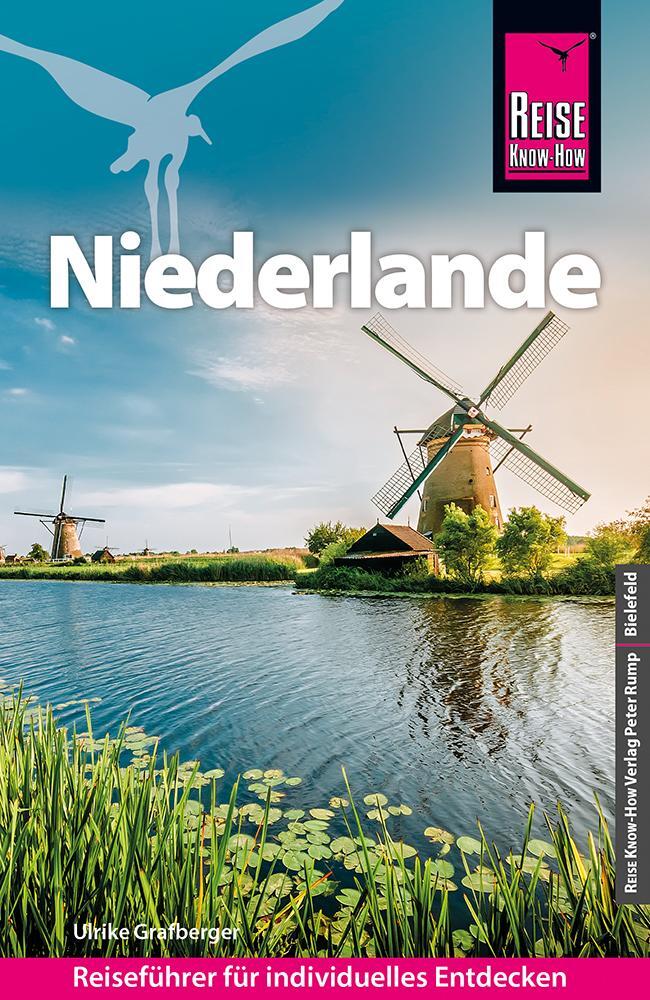 Cover: 9783831737475 | Reise Know-How Niederlande | Ulrike Grafberger | Taschenbuch | Deutsch
