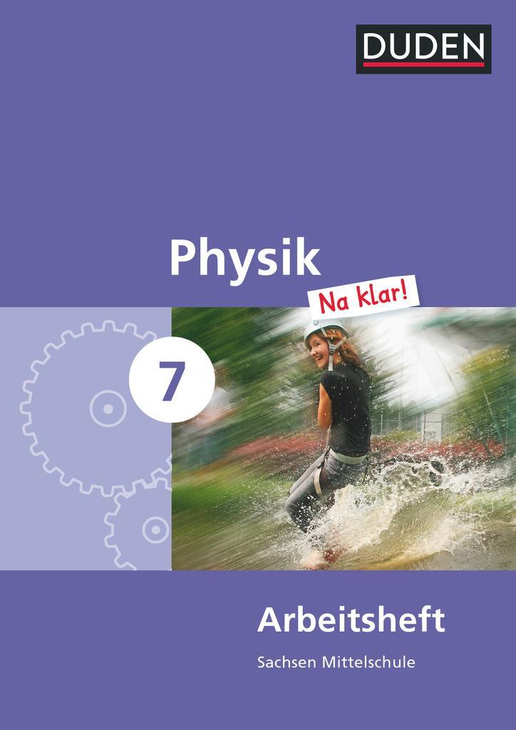 Cover: 9783835531895 | Physik Na klar! 7 Arbeitsheft - Mittelschule Sachsen | Arbeitsheft