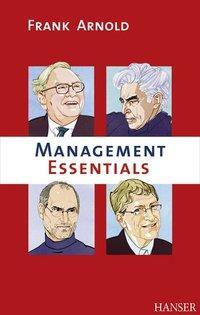 Cover: 9783446430525 | Management-Essentials | Frank Arnold | Taschenbuch | 88 S. | Deutsch