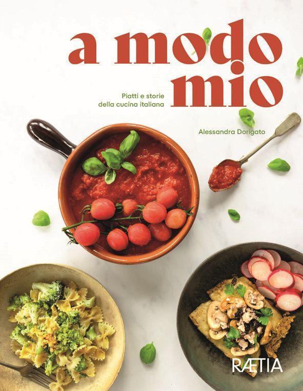 Cover: 9788872838303 | a modo mio. Piatti e storie della cucina italiana | Dorigato | Buch