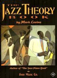 Cover: 9781883217044 | The Jazz Theory Book | Mark Levine | Taschenbuch | Buch | Englisch