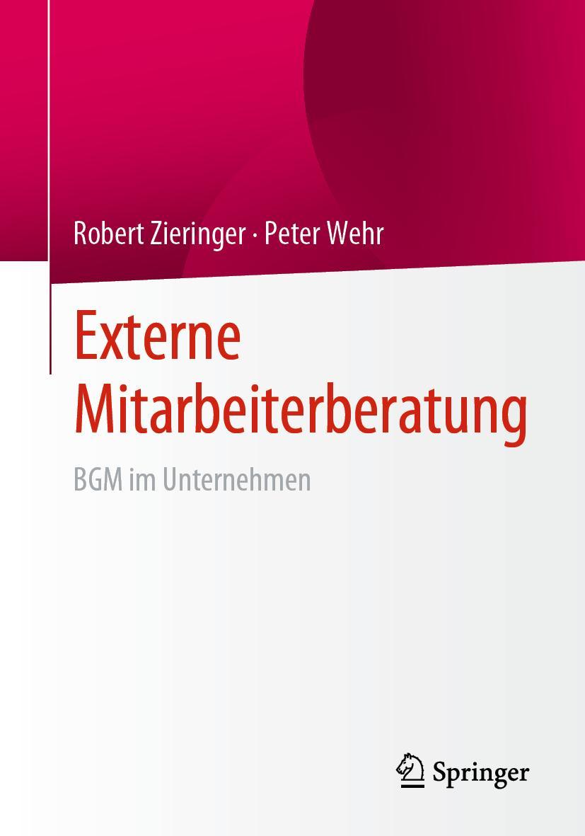 Cover: 9783658355227 | Externe Mitarbeiterberatung | BGM im Unternehmen | Zieringer (u. a.)