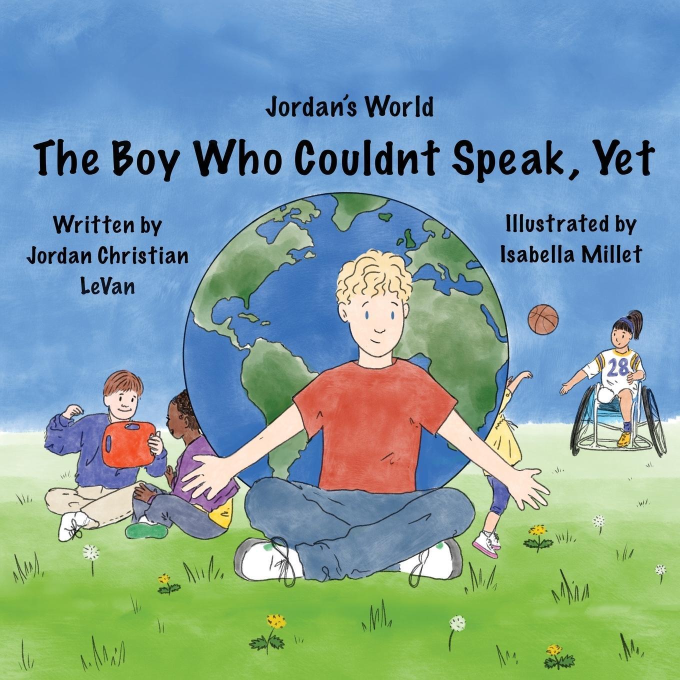 Cover: 9781737155508 | The Boy Who Couldn't Speak, Yet | Jordan Christian Levan | Taschenbuch