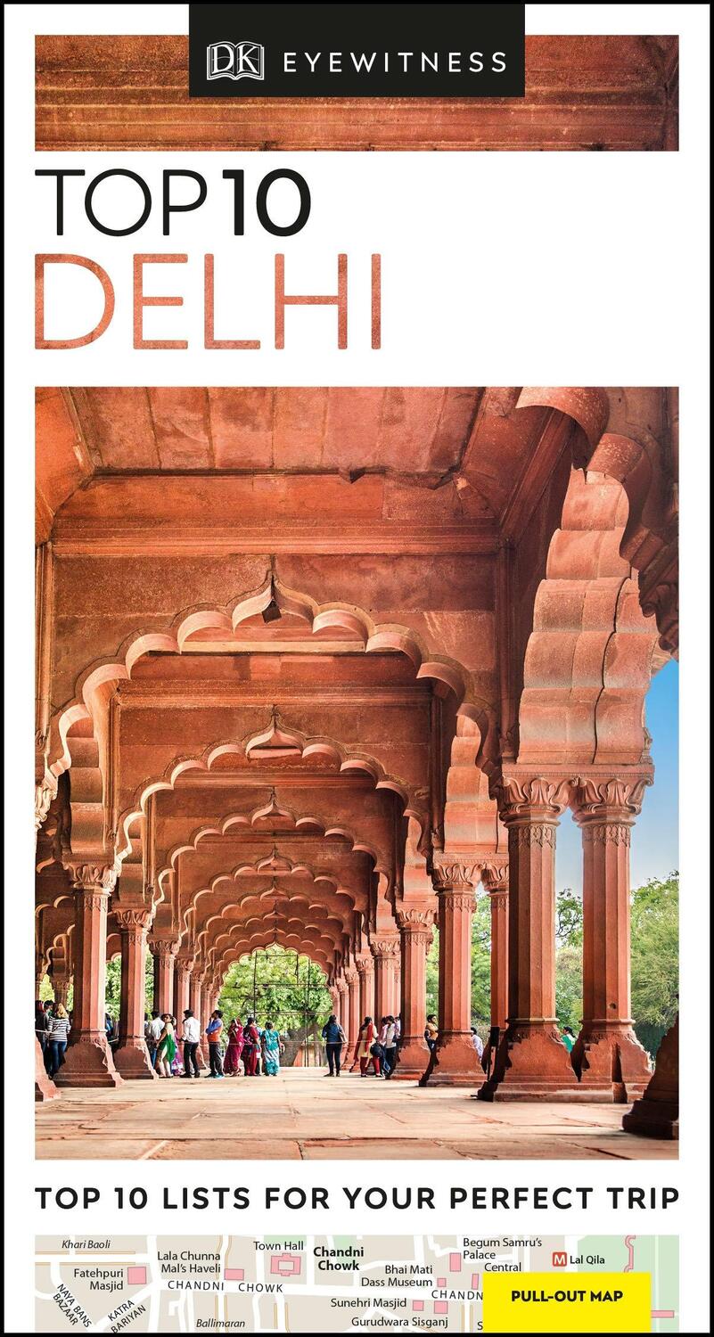 Cover: 9780241368022 | DK Eyewitness Top 10 Delhi | Dk Eyewitness | Taschenbuch | Englisch