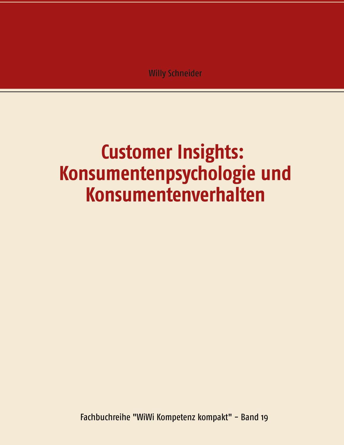 Cover: 9783751956062 | Customer Insights: Konsumentenpsychologie und Konsumentenverhalten