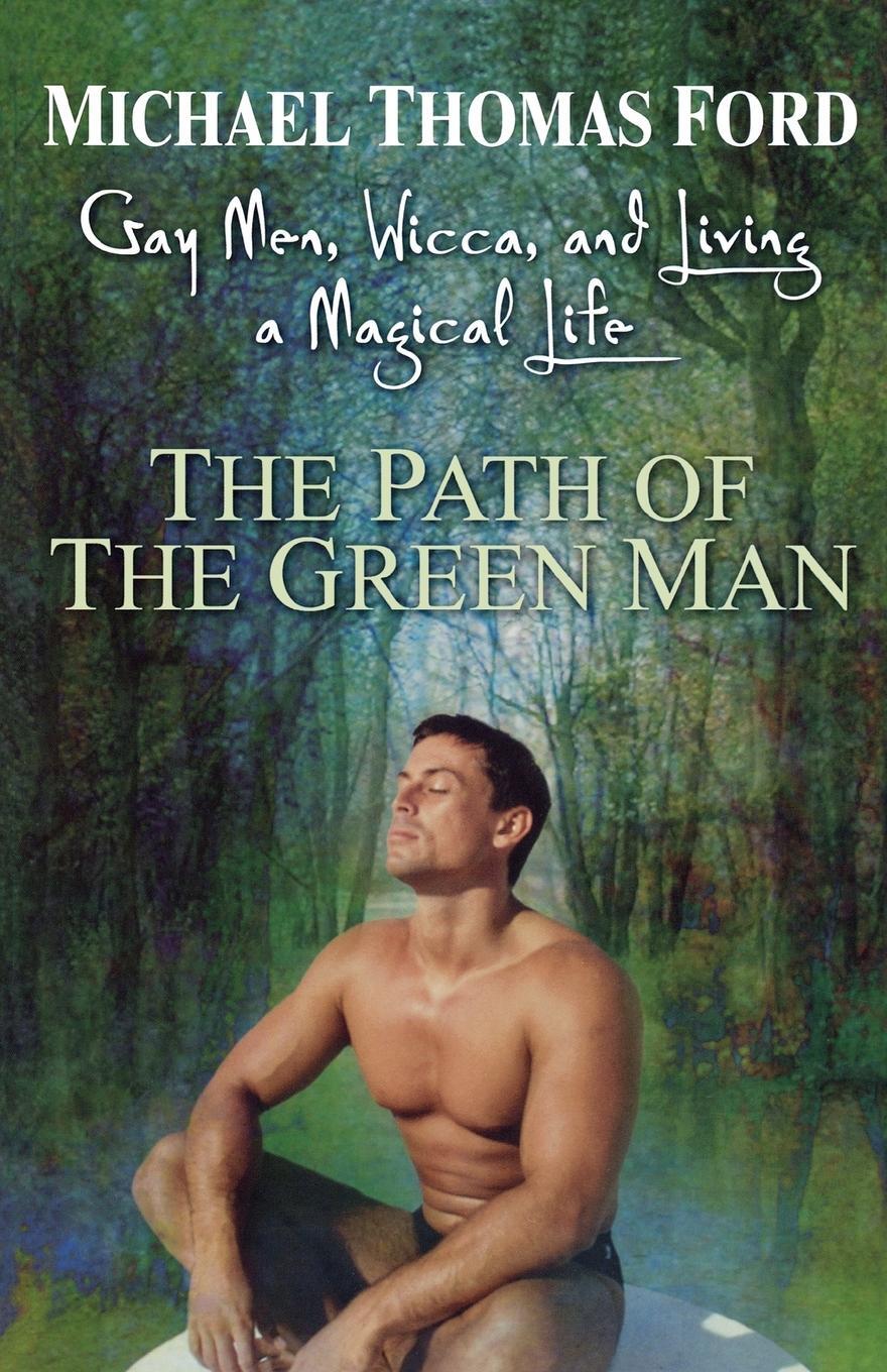 Cover: 9780806526539 | The Path of the Green Man | Gay Men, Wicca, and Living a Magical Life