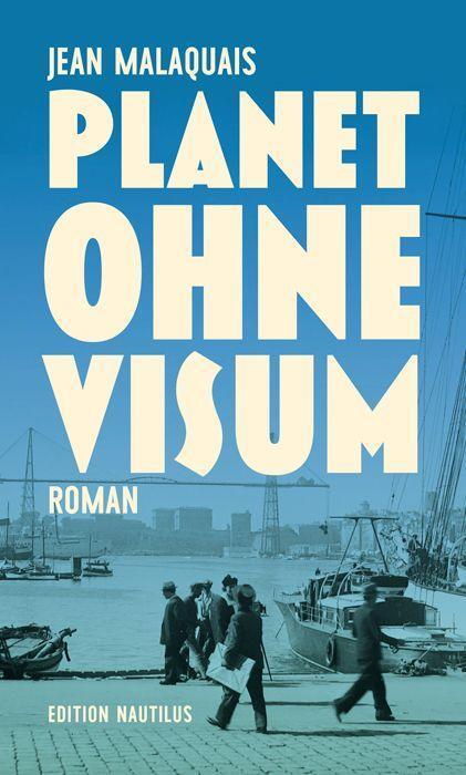 Cover: 9783960542940 | Planet ohne Visum | Jean Malaquais | Buch | Deutsch | 2022