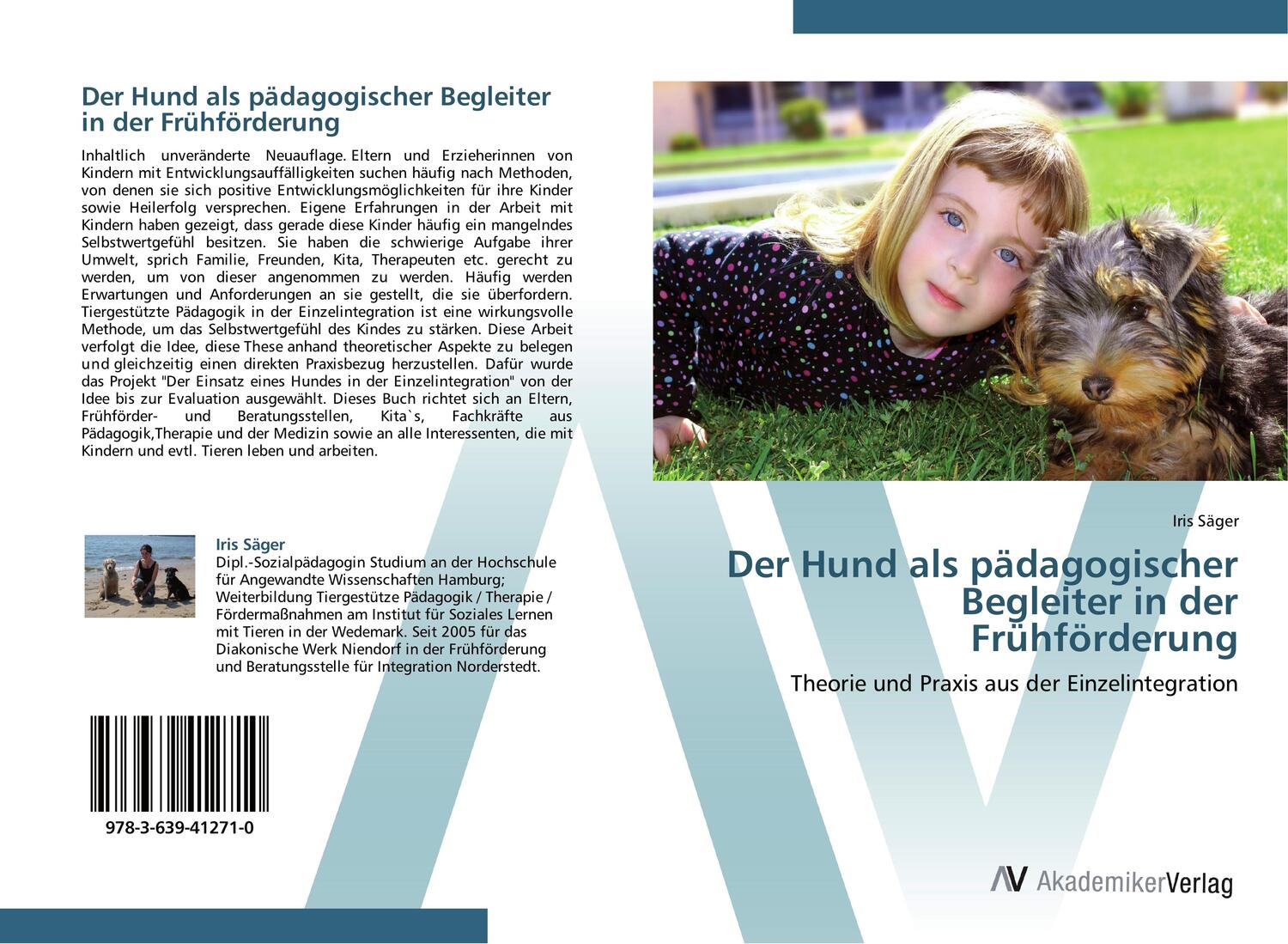 Cover: 9783639412710 | Der Hund als pädagogischer Begleiter in der Frühförderung | Iris Säger