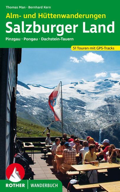 Cover: 9783763330553 | Alm- und Hüttenwanderungen Salzburger Land | Thomas Man | Taschenbuch